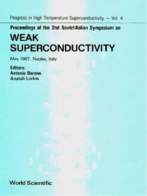 cover image of Weak Superconductivity--Proceedings of the 2nd Soviet-italian Symposium